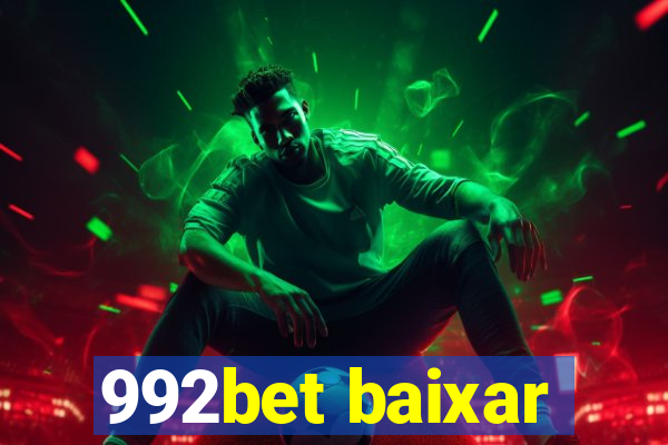 992bet baixar